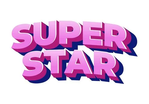 Super star. Bold pink 3D text effect with strong shadows Stock Illustration