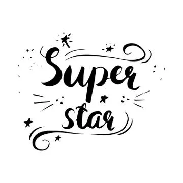 Super star phrase calligraphy. Stock Illustration