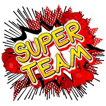 Super Team - Comic book style phrase on abstract background. Illustrazione stock