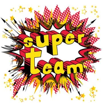 Super Team - Comic book style phrase on abstract background. Illustrazione stock