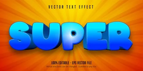 Super text, cartoon style editable text effect Stock Illustration