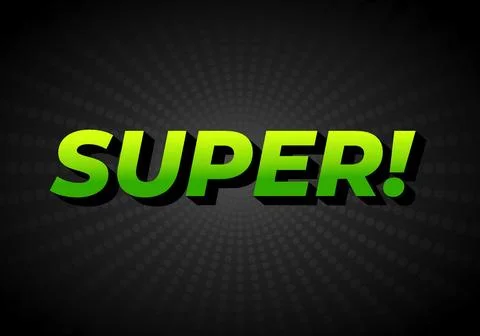 Super. Text effect in colorful style with 3D look Stock Illustration