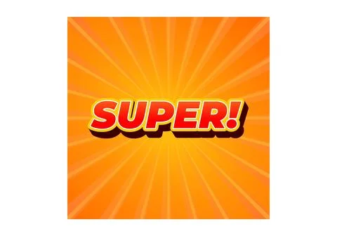 Super. Text effect in colorful style with 3D look Stock Illustration