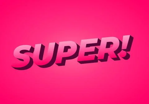 Super. Text effect in colorful style with 3D look Stock Illustration