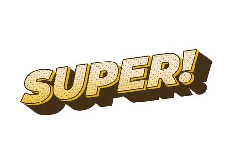 Super. Text effect in colorful style with 3D look Stock Illustration