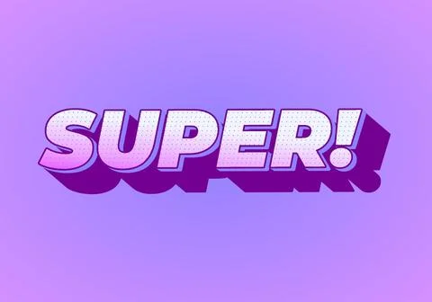 Super. Text effect in colorful style with 3D look Stock Illustration
