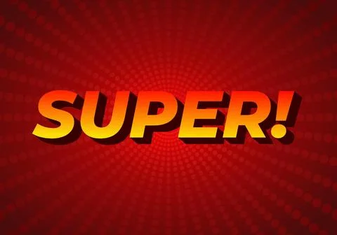 Super. Text effect in colorful style with 3D look Stock Illustration