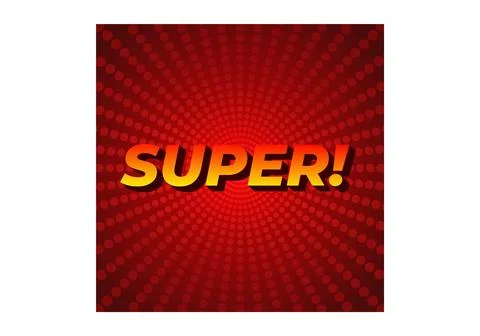 Super. Text effect in colorful style with 3D look Stock Illustration
