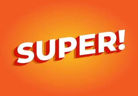 Super. Text effect in colorful style with 3D look Stock Illustration