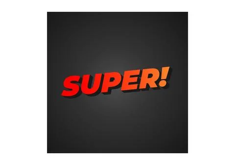 Super. Text effect in colorful style with 3D look Stock Illustration