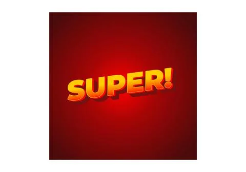 Super. Text effect in colorful style with 3D look Stock Illustration