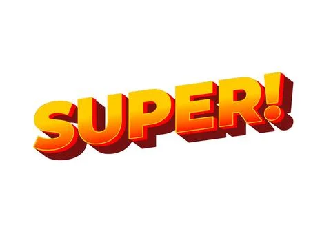 Super. Text effect in colorful style with 3D look Stock Illustration