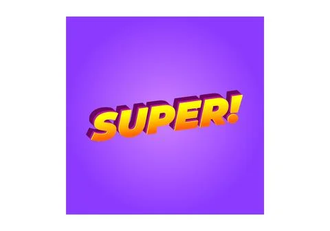 Super. Text effect in colorful style with 3D look Stock Illustration