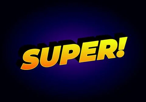 Super. Text effect in colorful style with 3D look Stock Illustration