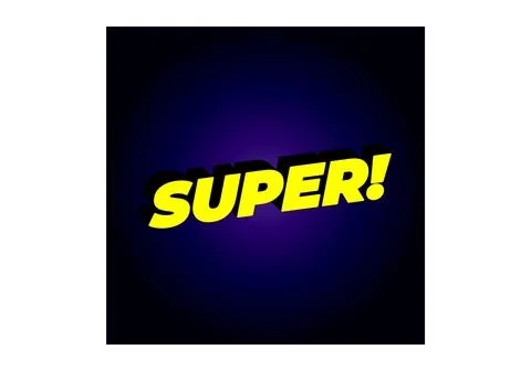 Super. Text effect in colorful style with 3D look Stock Illustration