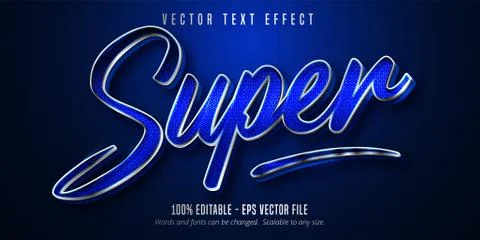 Super text, silver style editable text effect on blue canvas background Stock Illustration