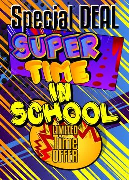 Super Time in School Comic book style advertisement text. School, educational Stock Illustration
