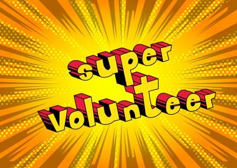 Super Volunteer - Comic book style word on abstract background. Stock Illustration
