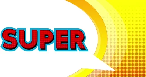 Super. Word in speech bubble. Comic book video Stock Footage 177770237