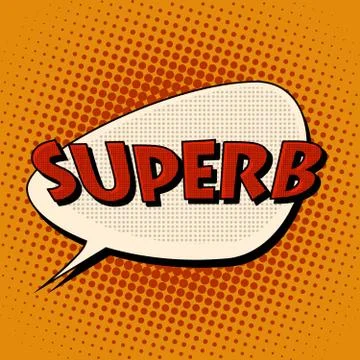Superb super excellent comic bubble retro text Stock Illustration