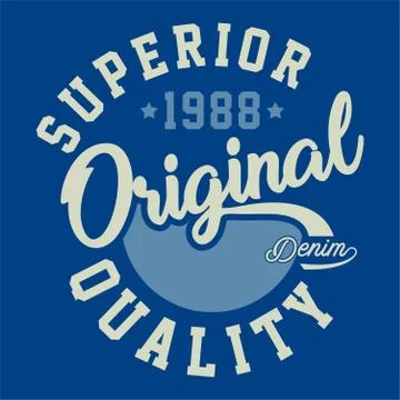 SUPERIOR ORIGINAL QUALITY Stock Illustration