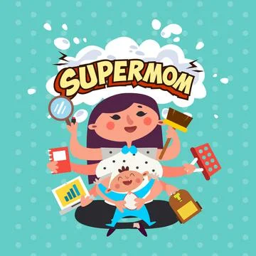 Supermom babysitting while doing many house work banner poster - vector Stock Illustration