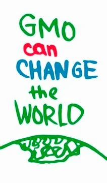 Support GMO can change the world slogan science innovation technology gene .. Stock-Illustration