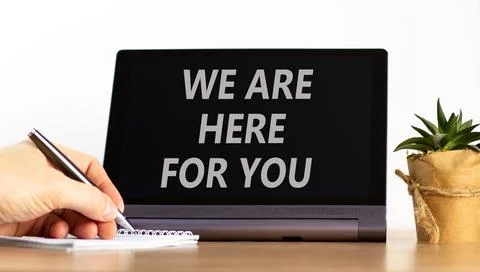 Support, help and we are here for you symbol. Concept words We are here for.. Stock Photos