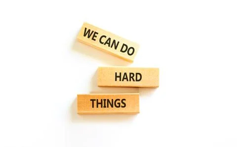 Support, help we can do hard things symbol. Concept words We can do hard th.. Stock Photos