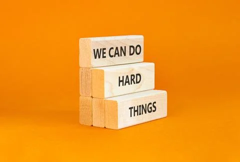 Support, help we can do hard things symbol. Concept words We can do hard th.. Stock Photos