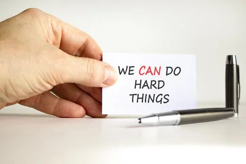 Support, help we can do hard things symbol. Concept words We can do hard th.. Stock Photos