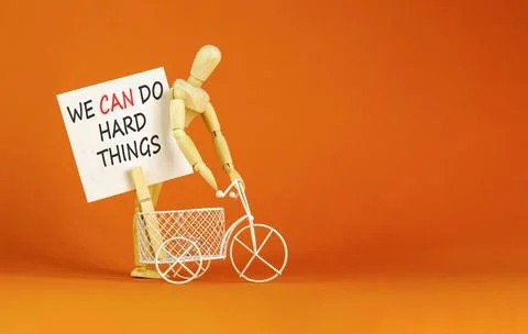 Support, help we can do hard things symbol. Concept words We can do hard th.. Stock Photos