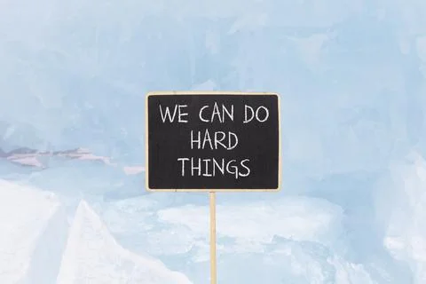 Support, help we can do hard things symbol. Concept words We can do hard th.. Stock Photos