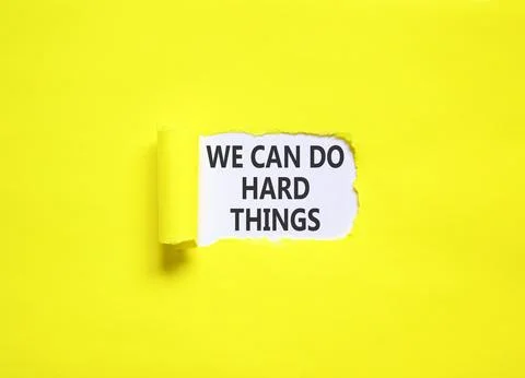 Support, help we can do hard things symbol. Concept words We can do hard th.. Stock Photos