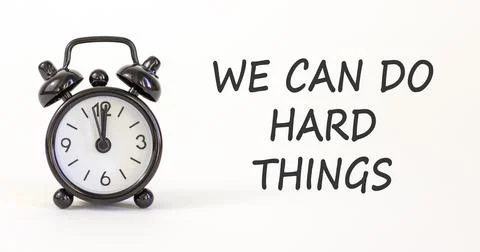 Support, help we can do hard things symbol. Concept words We can do hard thin Stock Photos