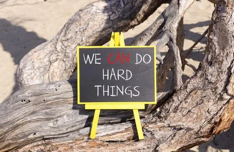 Support, help we can do hard things symbol. Concept words We can do hard th.. Stock Photos