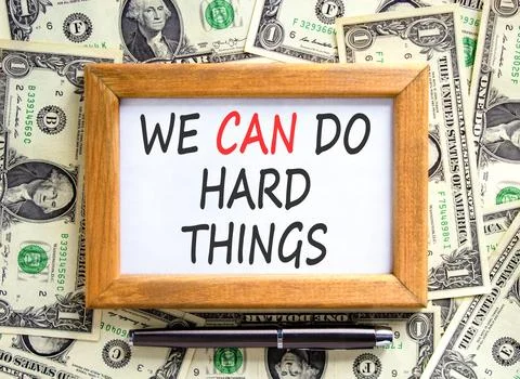 Support, help we can do hard things symbol. Concept words We can do hard th.. Stock Photos