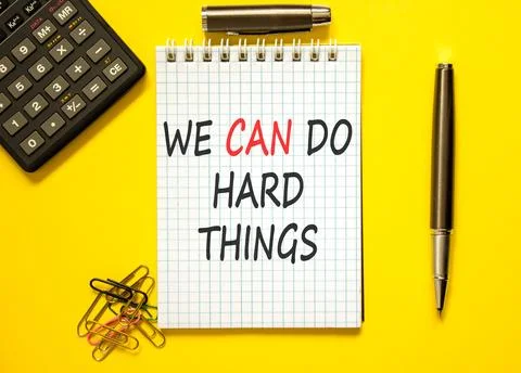 Support, help we can do hard things symbol. Concept words We can do hard th.. Stock Photos