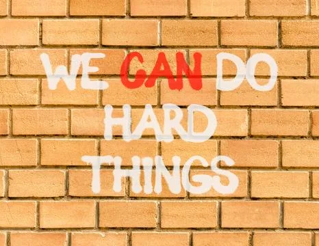 Support, help we can do hard things symbol. Concept words We can do hard th.. Stock Photos