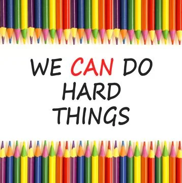 Support, help we can do hard things symbol. Concept words We can do hard th.. Stock Photos