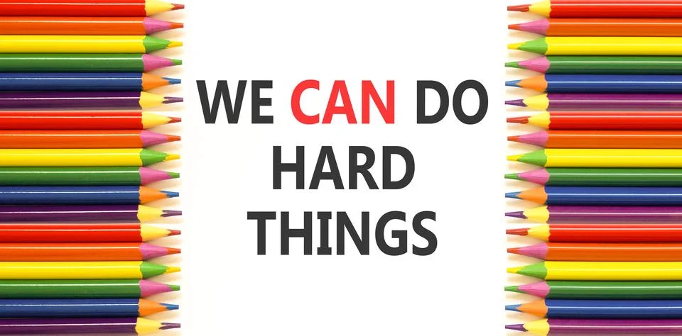 Support, help we can do hard things symbol. Concept words We can do hard th.. Stock Photos