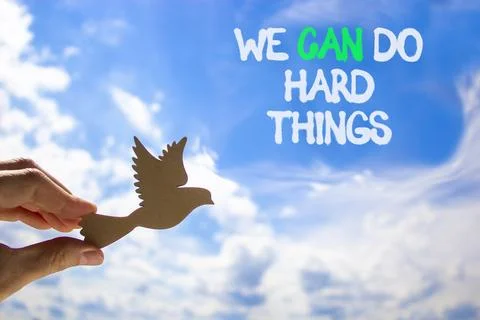 Support, help we can do hard things symbol. Concept words We can do hard th.. Stock Photos