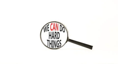 Support, help we can do hard things symbol. Concept words We can do hard th.. Stock Photos