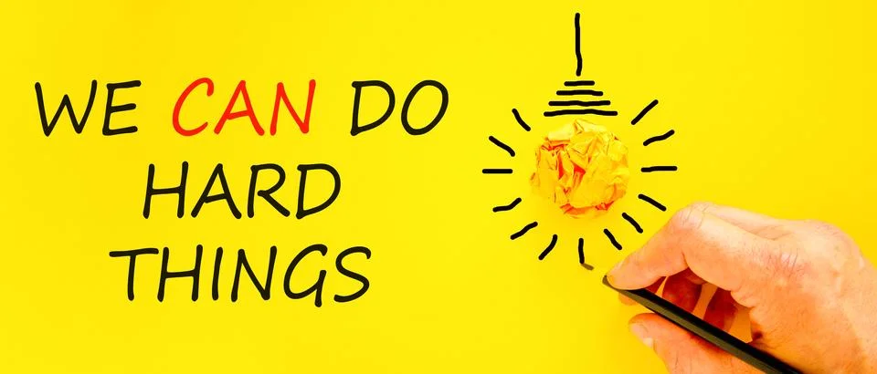Support, help we can do hard things symbol. Concept words We can do hard th.. Stock Photos