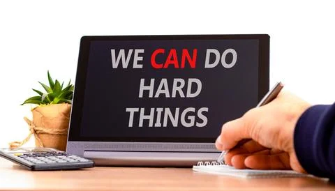 Support, help we can do hard things symbol. Concept words We can do hard th.. Stock Photos