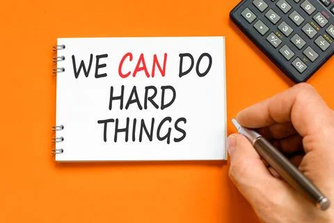 Support, help we can do hard things symbol. Concept words We can do hard th.. Stock Photos