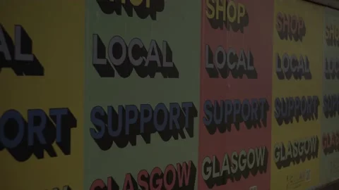 Support Local Glasgow Large Sign Shop Local, City Centre, Scotland, 4K Stock Footage 153793986