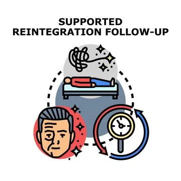 Supported reintegration follow up process for well being Stock Illustration