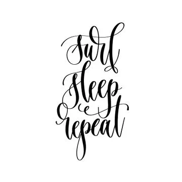 Surf sleep repeat - hand lettering inscription text positive quote Stock-Illustration
