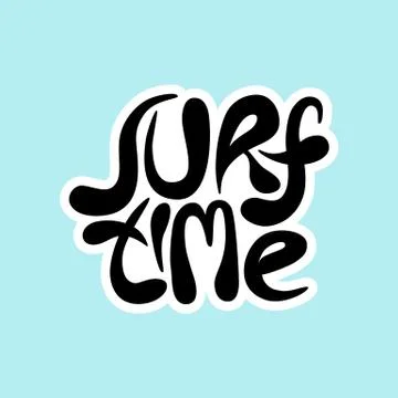 Surf time - hand drawn lettering Illustrazione stock